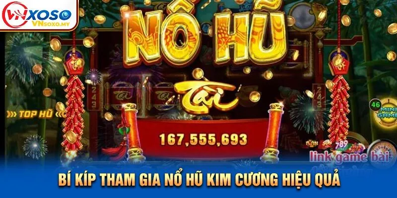 Bí kíp tham gia Nổ Hũ Kim Cương hiệu quả Bí kíp tham gia Nổ Hũ Kim Cương hiệu quả